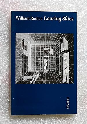 Seller image for Louring Skies: Poems 1977-1981 for sale by Cotswold Valley Books