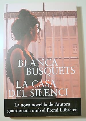 Seller image for LA CASA DEL SILENCI - Barcelona 2013 for sale by Llibres del Mirall