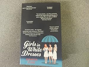 Seller image for GIRLS IN WHITE DRESSES- uncorrected proof for sale by Happyfish Books