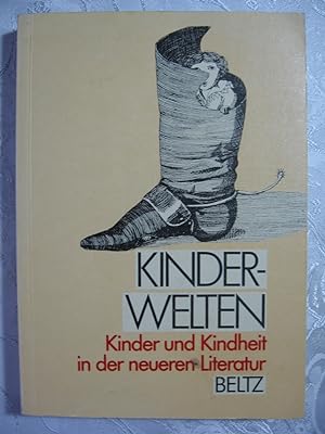 Kinderwelten. Kinder und Kindheit in der neueren Literatur. Festschrift für Klaus Doderer.