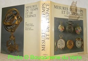 Bild des Verkufers fr Mesures du Temps et de l'Espace Horloges, montres et instruments anciens. zum Verkauf von Bouquinerie du Varis