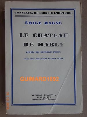 Immagine del venditore per Le Chteau de Marly venduto da Librairie Michel Giraud