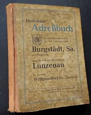 Einwohner - Adreßbuch Burgstädt, Sa. und Umgebung, einschließlich der Muldenstadt Lunzenau