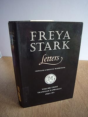 Immagine del venditore per Freya Stark Letters : Traveller's Epilogue 1960-80 v. 8 (Volume 8 Eight) venduto da Soin2Books