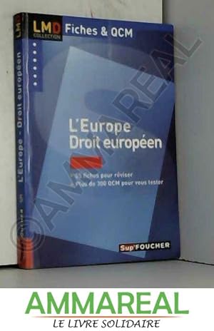 Image du vendeur pour L'Europe : Droit europen (Ancienne Edition) mis en vente par Ammareal