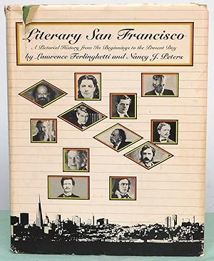 Imagen del vendedor de Literary San Francisco: A Pictorial History from Its Beginnings to the Present Day a la venta por Argyl Houser, Bookseller