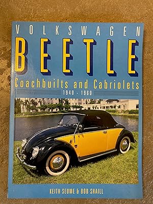 Bild des Verkufers fr Volkswagen Beetle Coachbuilts and Cabriolets: 1940-1960 zum Verkauf von Antique Finds