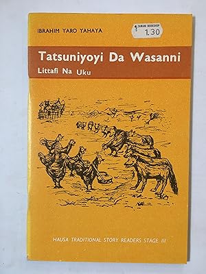 Tatsuniyoyi da wasanni. Littafi na uku [=Tales and games. The third book] (Hausa traditional stor...