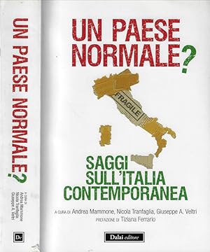 Bild des Verkufers fr Un paese normale? Saggi sull'Italia contemporanea zum Verkauf von Biblioteca di Babele