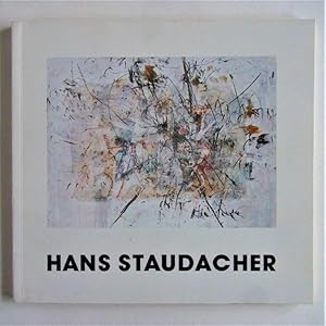 Imagen del vendedor de Hans Staudacher und die heroische Phase des Informel a la venta por Antiquariat-Sandbuckel