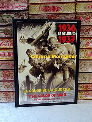Seller image for EL COLOR DE LA GUERRA for sale by montgiber
