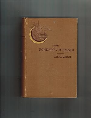 Seller image for FROM PONKAPOG TO PESTH for sale by Jim Hodgson Books