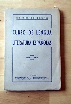CURSO DE LENGUA Y LITERATURA ESPAÑOLAS. TERCER AÑO. Con numerosos y variados ejercicios