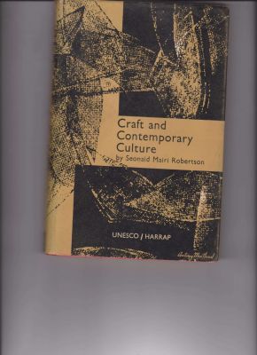 Seller image for Craft and Contemporary Culture for sale by Robinson Street Books, IOBA