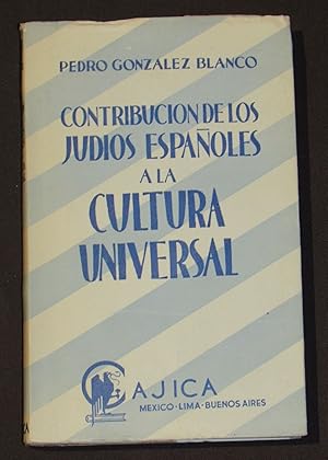 Imagen del vendedor de Contribucin De Los Judos Espaoles A La Cultura Universal a la venta por Librera Urbe