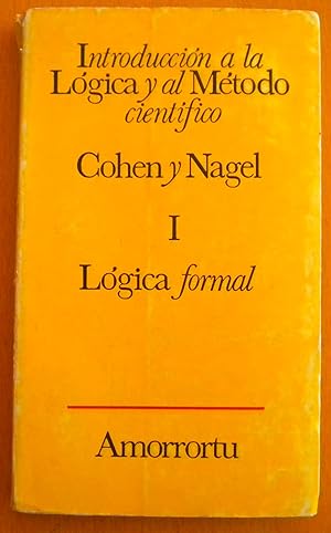 Introducción a la lógica y al método científico. I. Lógica formal