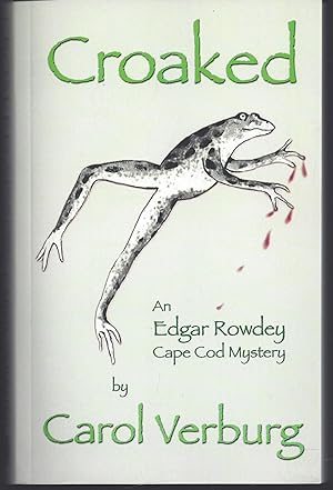 Croaked: an Edgar Rowdey Cape Cod Mystery