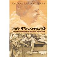 Seller image for Dear Mrs. Roosevelt for sale by eCampus