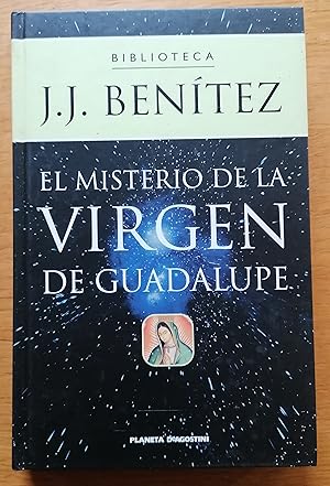 Imagen del vendedor de El misterio de la virgen de Guadalupe: sensacionales descubrimientos en los ojos de la virgen mexicana a la venta por TU LIBRO DE OCASION