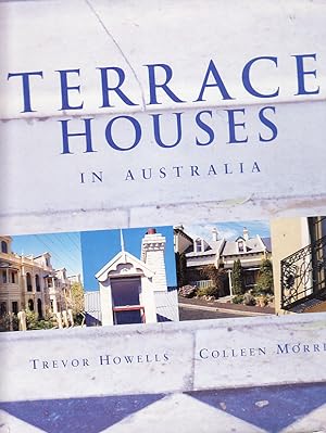 Seller image for Terrace Houses In Australia for sale by Bob Vinnicombe
