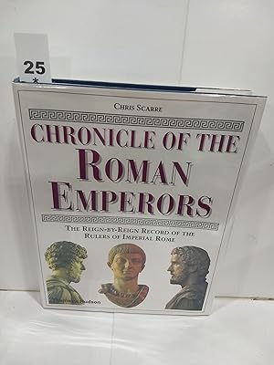 Immagine del venditore per Chronicle of the Roman Emperors the Reign-by-Reign Record of the Rulers of Imperial Rome venduto da Fleur Fine Books