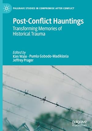 Seller image for Post-Conflict Hauntings : Transforming Memories of Historical Trauma for sale by AHA-BUCH GmbH