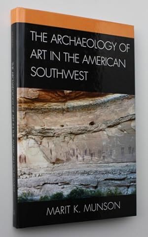 The Archaeology of Art in the American Southwest