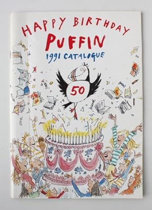 Happy 50th Birthday. Puffin 1991 Catalogue