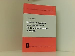 Bild des Verkufers fr Untersuchungen zum persischen Papageienbuch des Nahsabi Islamkundliche Untersuchungen Band 47 zum Verkauf von Book Broker