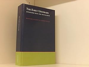 Bild des Verkufers fr The Early Upanishads: Annotated Text and Translation (South Asia Research) zum Verkauf von Book Broker