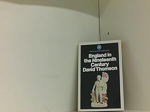 England in the 19th Century, 1815-1914: Volume 8 (Hist of England, Penguin)