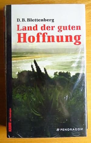 Land der guten Hoffnung. D. B. Blettenberg