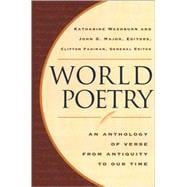 Seller image for World Poetry An Anthology of Verse from Antiquity to Our Time for sale by eCampus