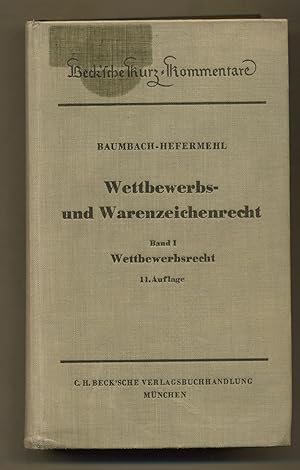 Imagen del vendedor de Wettbewerbs- und Warenzeichenrecht Band 1 Wettbewerbsrecht a la venta por avelibro OHG