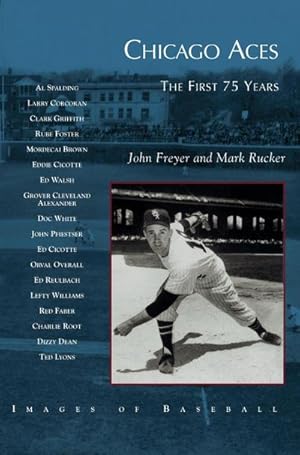 Seller image for Chicago Aces : : The First 75 Years for sale by AHA-BUCH GmbH