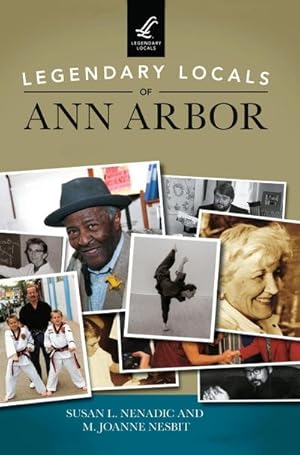 Seller image for Legendary Locals of Ann Arbor for sale by AHA-BUCH GmbH