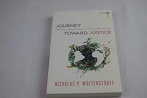 Seller image for Journey toward Justice: Personal Encounters In The Global South (Turning South: Christian Scholars in an Age of World Christianity) for sale by Lotzabooks