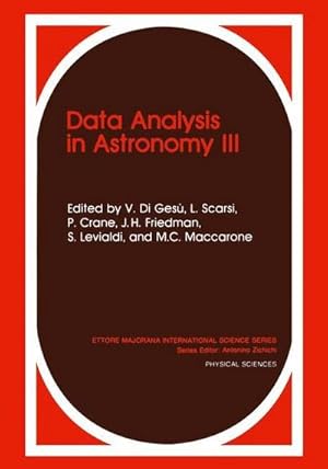 Bild des Verkufers fr Data Analysis in Astronomy III zum Verkauf von AHA-BUCH GmbH