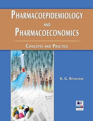 Bild des Verkufers fr Pharmacoepidemiology and Pharmacoeconomics : Concepts and Practice zum Verkauf von AHA-BUCH GmbH