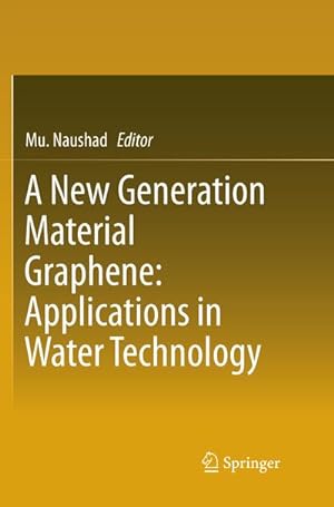 Bild des Verkufers fr A New Generation Material Graphene: Applications in Water Technology zum Verkauf von AHA-BUCH GmbH