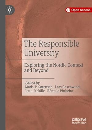 Bild des Verkufers fr The Responsible University : Exploring the Nordic Context and Beyond zum Verkauf von AHA-BUCH GmbH