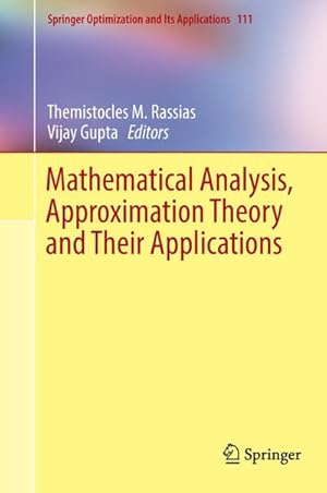 Bild des Verkufers fr Mathematical Analysis, Approximation Theory and Their Applications zum Verkauf von AHA-BUCH GmbH