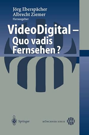 Seller image for Video Digital : Quo vadis Fernsehen? for sale by AHA-BUCH GmbH