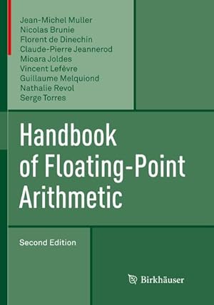 Bild des Verkufers fr Handbook of Floating-Point Arithmetic zum Verkauf von AHA-BUCH GmbH
