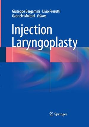 Immagine del venditore per Injection Laryngoplasty venduto da AHA-BUCH GmbH