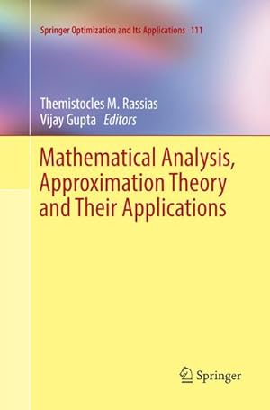 Bild des Verkufers fr Mathematical Analysis, Approximation Theory and Their Applications zum Verkauf von AHA-BUCH GmbH