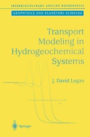 Bild des Verkufers fr Transport Modeling in Hydrogeochemical Systems zum Verkauf von AHA-BUCH GmbH