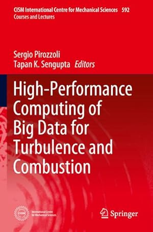 Bild des Verkufers fr High-Performance Computing of Big Data for Turbulence and Combustion zum Verkauf von AHA-BUCH GmbH