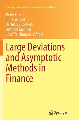 Bild des Verkufers fr Large Deviations and Asymptotic Methods in Finance zum Verkauf von AHA-BUCH GmbH