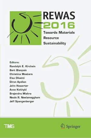 Seller image for REWAS 2016 : Towards Materials Resource Sustainability for sale by AHA-BUCH GmbH